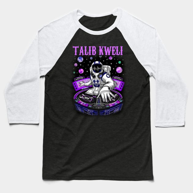 TALIB KWELI RAPPER Baseball T-Shirt by Tronjoannn-maha asyik 